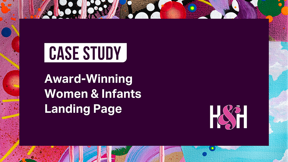 Award-Winning Women & Infants Landing Page for HSHS